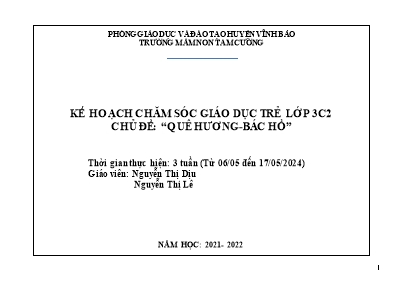 Giáo án Mầm non Lớp Mầm - Chủ đề: Quê hương. Bác Hồ - Năm học 2023-2024 - Nguyễn Thị Lê
