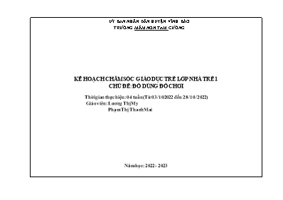 Giáo án Mầm non Lớp Nhà trẻ - Chủ đề: Đồ dùng đồ chơi - Năm học 2022-2023 - Lương Thị My