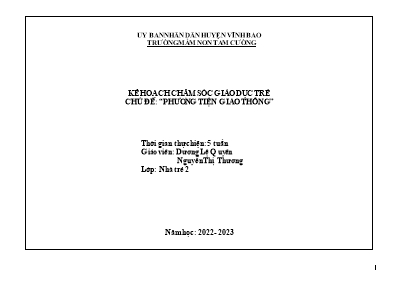 Giáo án Mầm non Lớp Nhà trẻ - Chủ đề: Phương tiện giao thông - Năm học 2022-2023 - Dương Lệ Quyên