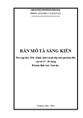 Sáng kiến kinh nghiệm Một số hình thức rèn nề nếp, thói quen ban đầu cho trẻ 25-36 tháng - Năm học 2021-2022