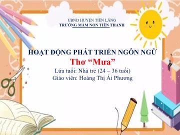 Bài giảng Mầm non Lớp Nhà Trẻ - Lĩnh vực: PTNN - Thơ 