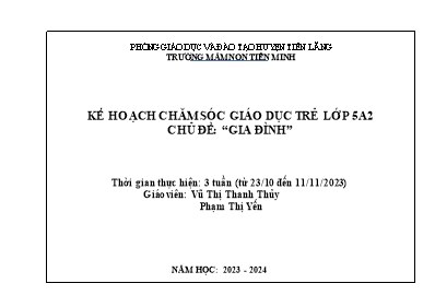 Kế hoạch bài dạy Lớp Lá - Chủ đề 3: Gia đình - Năm học 2023-2024 (Vũ Thị Thanh Thủy + Phạm Thị Yến)
