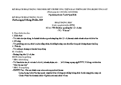 Kế hoạch bài dạy Lớp Lá - Chủ đề 8: Phương tiện giao thông - Tuần 2, Năm học 2023-2024 (Trịnh Ngọc Bích + Hà Thị Thu Hương)