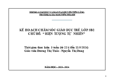 Kế hoạch bài dạy Lớp Mầm - Chủ đề: Hiện tượng tự nhiên - Năm học 2023-2024 (Dương Thị Thảo + Nguyễn Thị Dung)