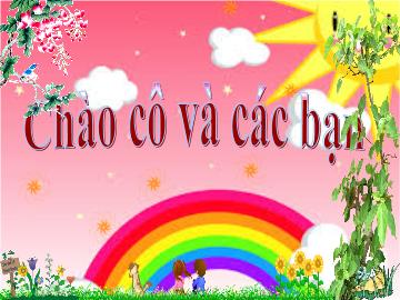 Bài giảng Mầm non Lớp Lá - Đề tài: Sự phát triển của cây xanh từ hạt - Tô Huyền Lam