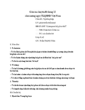 Giáo án Mầm non Lớp Lá - Chủ đề: Nghề nghiệp - Đề tài: Làm quen bộ gõ cơ thể - Trần Thị Mỹ Tiên