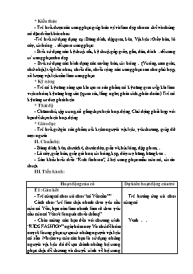 Giáo án Mầm non Lớp Lá - Đề tài: Làm trang phục của bé - Năm học 2024-2025 - Đặng Ngọc Yến
