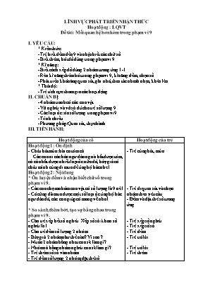 Giáo án Mầm non Lớp Lá - Đề tài: Mối quan hệ hơn kém trong phạm vi 9 - Bạch Mỹ Tiên