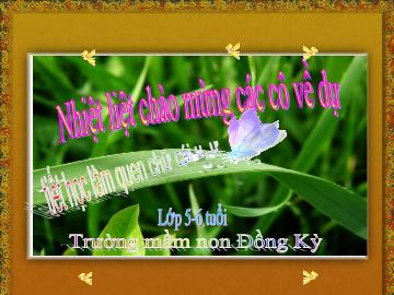 Bài giảng Mầm non Lớp Lá - Đề tài: Làm quen chữ u, ư - Trường Mầm non Đồng Kỳ