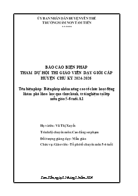Biện pháp nhằm nâng cao tổ chức hoạt động khám phá khoa học qua thực hành, trải nghiệm tại lớp mẫu giáo 5-6 tuổi A1