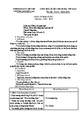Giáo án Mầm nom Lớp Lá - Chủ đề: Bản thân - Đề tài: Biểu diễn đồng dao cuối chủ đề - Năm học 2022-2023 - Trường Mầm non Đồng Lạc