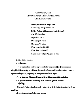 Giáo án Mầm non Lớp Chồi - Chủ đề: Gia đình - Đề tài: Phân biệt hình vuông, hình chữ nhật - Năm học 2020-2021- Nguyễn Thị Thu