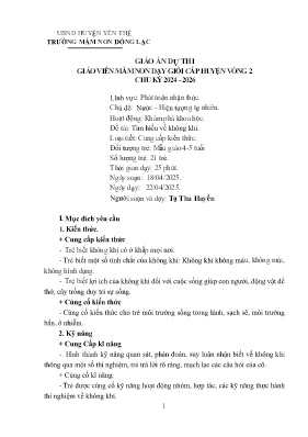 Giáo án Mầm non Lớp Chồi - Chủ đề: Nước. Hiện tượng tự nhiên - Đề tài: Tìm hiểu về không khí - Năm học 2024-2025 - Tạ Thu Huyền