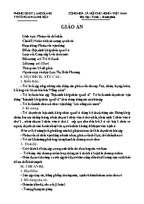 Giáo án Mầm non Lớp Chồi - Chủ đề: Nước và hiện tượng tự nhiên - Đề tài: Bật tách khép chân qua 5 ô - Lưu Thị Bích Phương