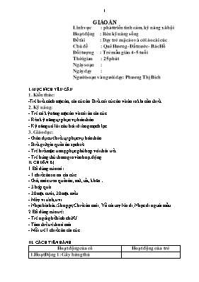 Giáo án Mầm non Lớp Chồi - Chủ đề: Quê Hương. Đất nước. Bác Hồ - Đề tài: Dạy trẻ mặc áo và cởi áo cài cúc - Phương Thị Bích