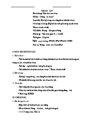 Giáo án Mầm non Lớp Chồi - Chủ điểm: Phương tiện giao thông - Đề tài: Đường và chân - Thẩm Thị Thanh Hiếu