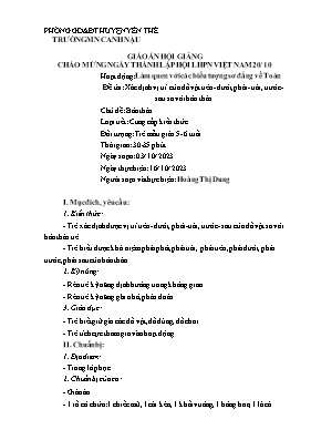 Giáo án Mầm non Lớp Lá - Chủ đề: Bản thân - Đề tài: Xác định vị trí của đồ vật trên-dưới, phái-trái, trước-sau so với bản thân - Năm học 2023-2024 - Hoàng Thị Dung