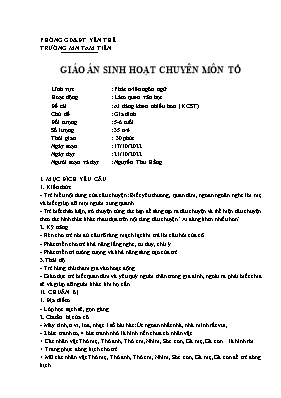 Giáo án Mầm non Lớp Lá - Chủ đề: Gia đình - Đề tài: Ai đáng khen nhiều hơn - Năm học 2022-2023 - Nguyễn Thu Hằng