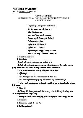 Giáo án Mầm non Lớp Lá - Chủ đề: Gia đình - Đề tài: Làm quen chữ cái e, ê - Năm học 2021-2022 - Lương Thị Hòa