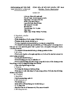 Giáo án Mầm non Lớp Lá - Chủ đề: Nước và hiện tượng tự nhiên - Đề tài: Làm quen chữ g, y - Hoàng Thị Dung