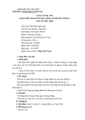 Giáo án Mầm non Lớp Lá - Chủ đề: Quê hương-Đất nước - Đề tài: Làm quen chữ cái g, y - Năm học 2024-2025 - Nông Thị Tuyên
