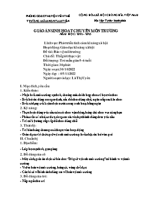 Giáo án Mầm non Lớp Lá - Chủ đề: Thế giới thực vật - Đề tài: Bảo vệ môi trường - Năm học 2022-2023 - Lã Thị Uyên