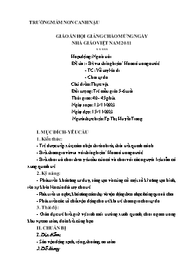 Giáo án Mầm non Lớp Lá - Chủ điểm: Thực vật - Đề tài: Bé vui thí nghiệm Hoa nở trong nước. Trò chơi Vỗ tay lên đi. Chơi tự do - Năm học 2023-2024 - Tạ Thị Huyền Trang