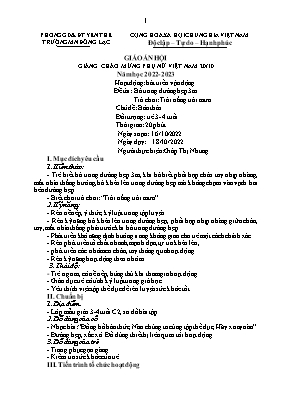 Giáo án Mầm non Lớp Mầm - Chủ đề: Bản thân - Đề tài: Bò trong đường hẹp 3m. Trò chơi: Trời nắng trời mưa - Năm học 2022-2023 - Giáp Thị Nhung