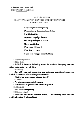 Giáo án Mầm non Lớp Mầm - Chủ đề: Gia đình - Đề tài: Đi trong đường hẹp (3m x 0,2m) - Năm học 2021-2022 - Hoàng Thị Dung