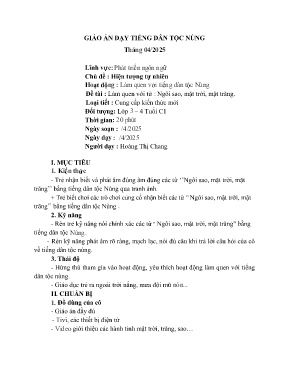 Giáo án Mầm non Lớp Mầm - Chủ đề: Hiện tượng tự nhiên - Đề tài: Làm quen với từ : Ngôi sao, mặt trời, mặt trăng - Năm học 2024-2025 - Hoàng Thị Chang