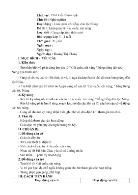 Giáo án Mầm non Lớp Mầm - Chủ đề: Nghề nghiệp - Đề tài: Làm quen với từ Cái cuốc, cái xẻng - Hoàng Thị Chang