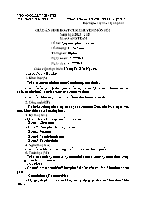 Giáo án Steam Mầm non Lớp Lá - Đề tài: Quy trình pha nước cam - Năm học 2023-2024 - Hoàng Thị Bích Nguyệt
