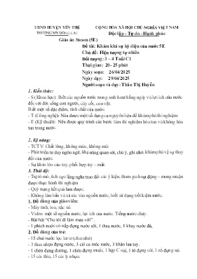 Giáo án Steam Mầm non Lớp Mầm - Chủ đề: Hiện tượng tự nhiên - Đề tài: Khám khá sự kỳ diệu của nước 5E - Năm học 2024-2025 - Thân Thị Huyền